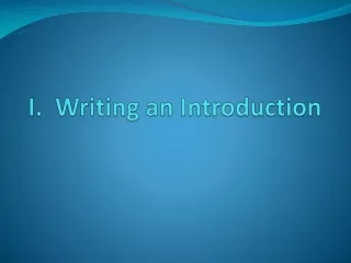 I.  Writing an Introduction