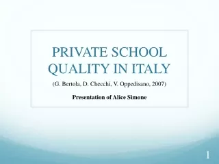 PRIVATE SCHOOL QUALITY IN ITALY