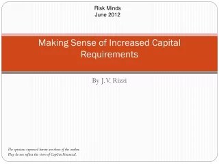 Making Sense of Increased Capital Requirements