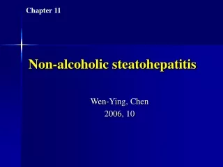 Non-alcoholic steatohepatitis