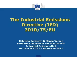 The Industrial Emissions Directive (IED) 2010/75/EU
