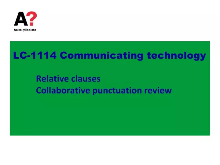 lc 1114 communicating technology