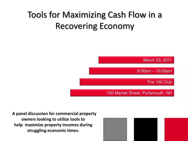 tools for maximizing cash flow in a recovering