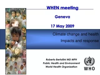 WHEN meeting Geneva 17 May 2009
