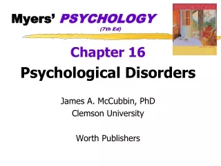 Myers’  PSYCHOLOGY 				(7th Ed)