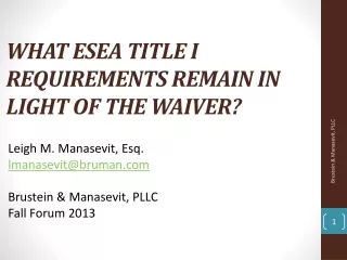 What ESEA Title I Requirements Remain in Light of the Waiver?