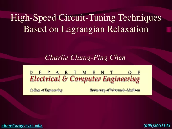 high speed circuit tuning techniques based on lagrangian relaxation