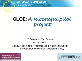CLOE :  A successful pilot project