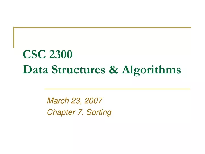 csc 2300 data structures algorithms