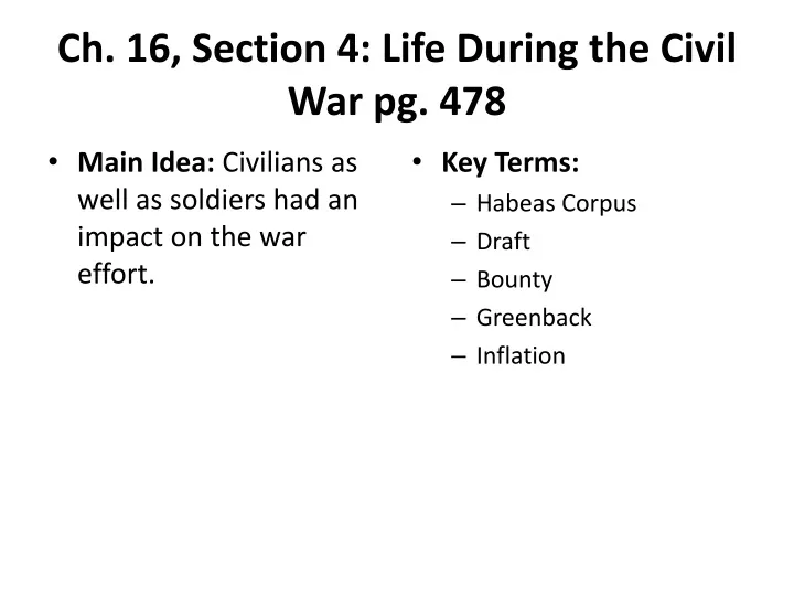 ch 16 section 4 life during the civil war pg 478