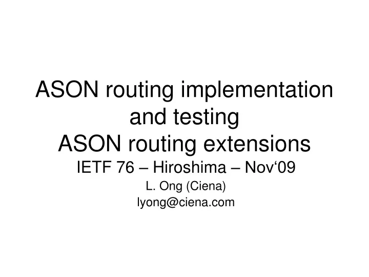 ason routing implementation and testing ason routing extensions