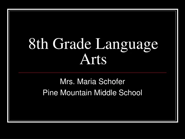 8th grade language arts