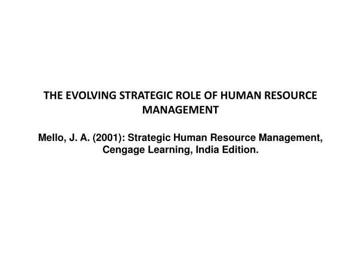 the evolving strategic role of human resource