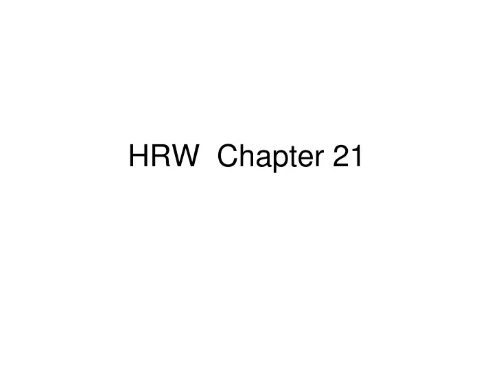 hrw chapter 21