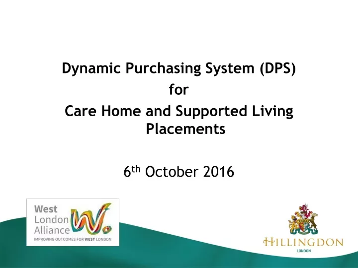 dynamic purchasing system dps for care home