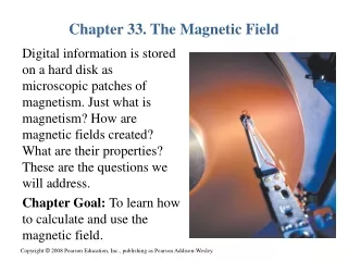 Chapter 33. The Magnetic Field