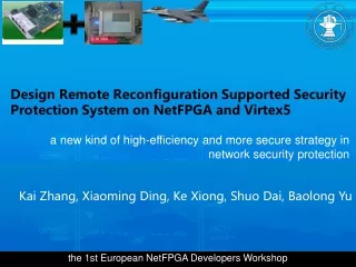 Design Remote Reconfiguration Supported Security Protection System  on  NetFPGA  and Virtex5