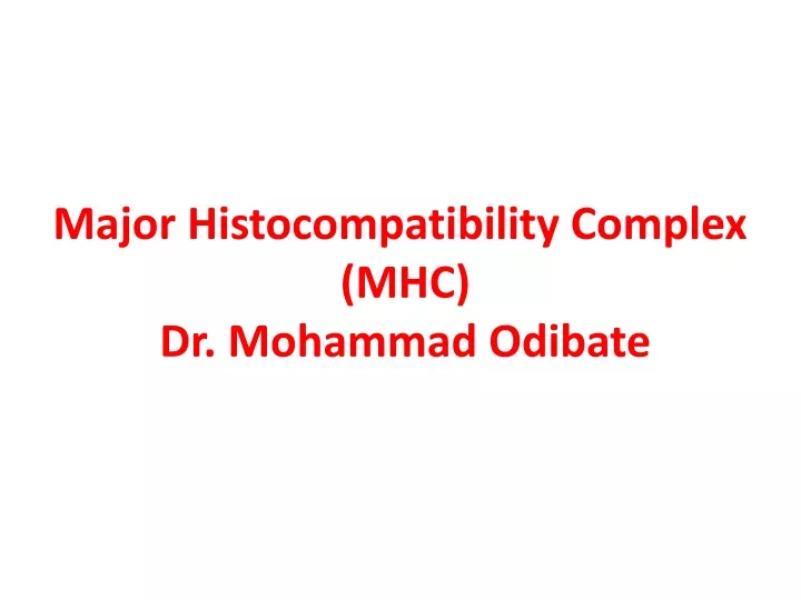 major histocompatibility complex mhc dr mohammad