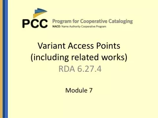 Variant Access Points (including related works) RDA 6.27.4