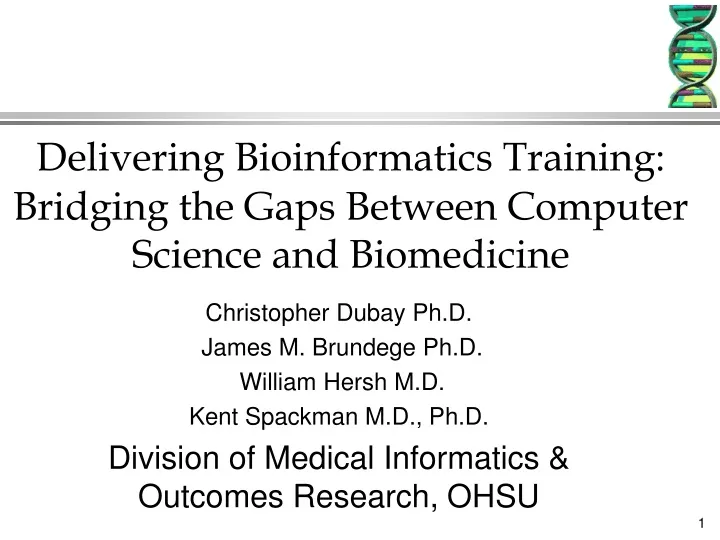 delivering bioinformatics training bridging the gaps between computer science and biomedicine