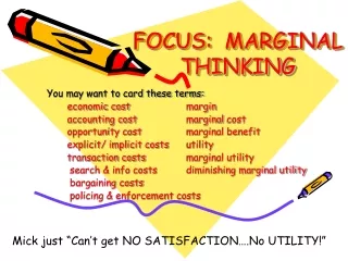 FOCUS:  MARGINAL THINKING