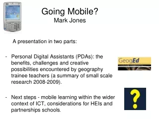Going Mobile? Mark Jones