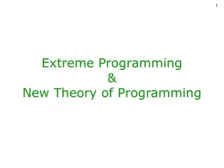 Extreme Programming &amp; New Theory of Programming