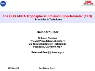 The EOS AURA Tropospheric Emission Spectrometer (TES) 1: Principles &amp; Techniques