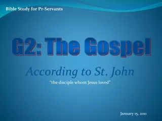 G2:  The  Gospel
