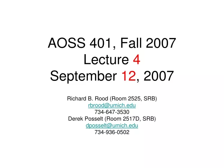 aoss 401 fall 2007 lecture 4 september 12 2007