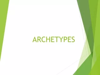 ARCHETYPES