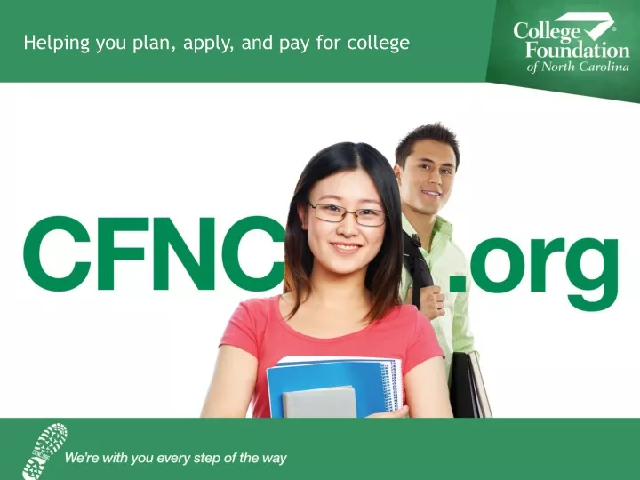 helping you plan apply and pay for college