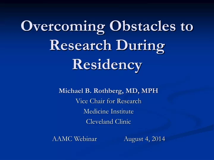overcoming obstacles to research during residency