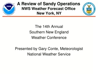 A Review of Sandy Operations NWS Weather Forecast Office  New York, NY