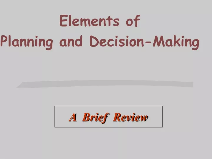 elements of planning and decision making