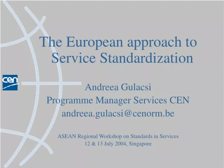 the european approach to service standardization