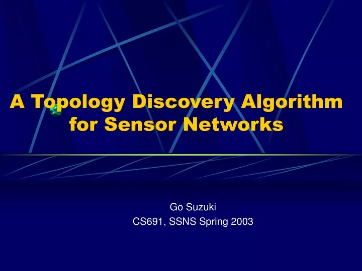 a topology discovery algorithm for sensor networks