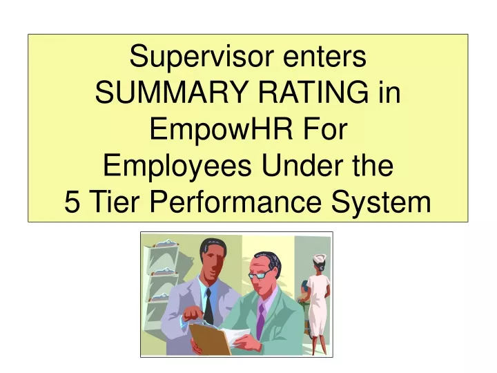 supervisor enters summary rating in empowhr