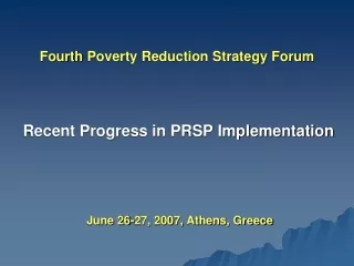 Fourth  Poverty Reduction Strategy Forum