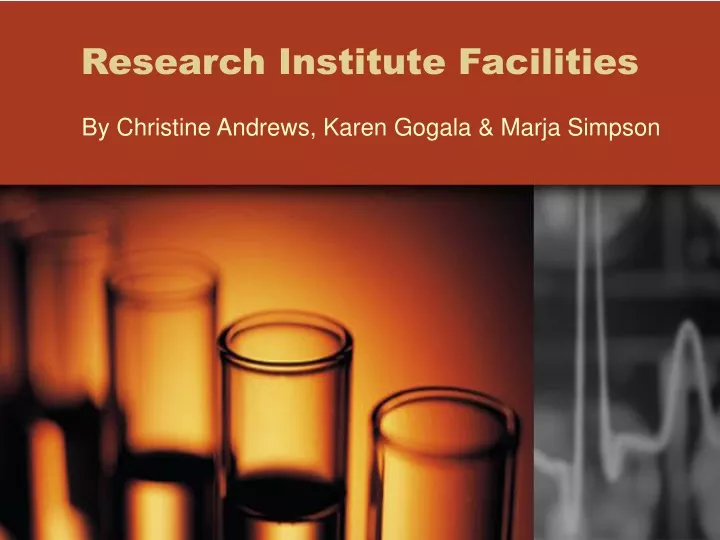 research institute facilities