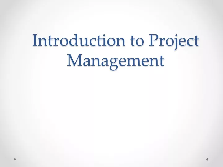 introduction to project management