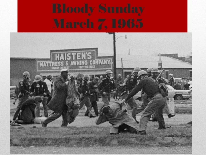 bloody sunday march 7 1965