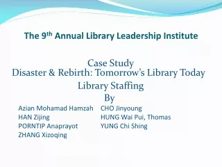 The 9 th  Annual Library Leadership Institute