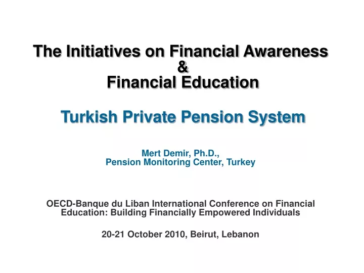 the initiatives on financial awareness financial