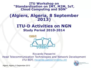 ITU-D Activities on NGN  Study Period 2010-2014