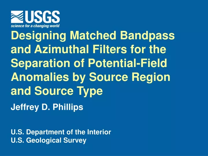 designing matched bandpass and azimuthal filters
