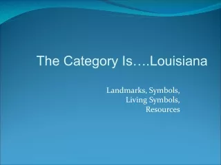 Landmarks, Symbols, Living Symbols, Resources
