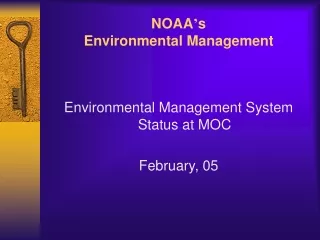 NOAA ’ s  Environmental Management