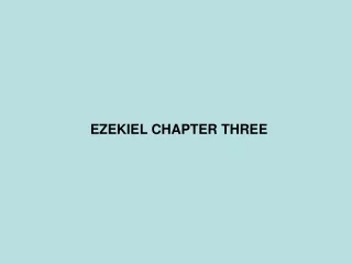 EZEKIEL CHAPTER THREE