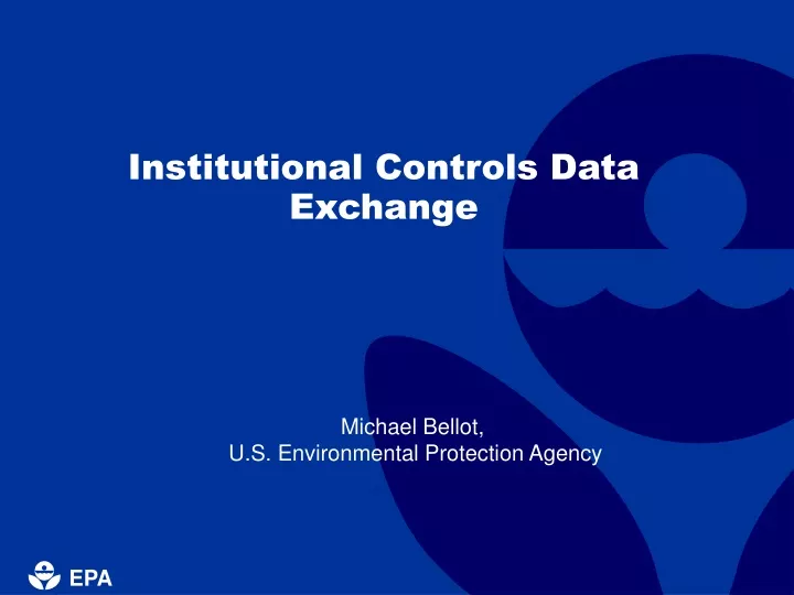 institutional controls data exchange